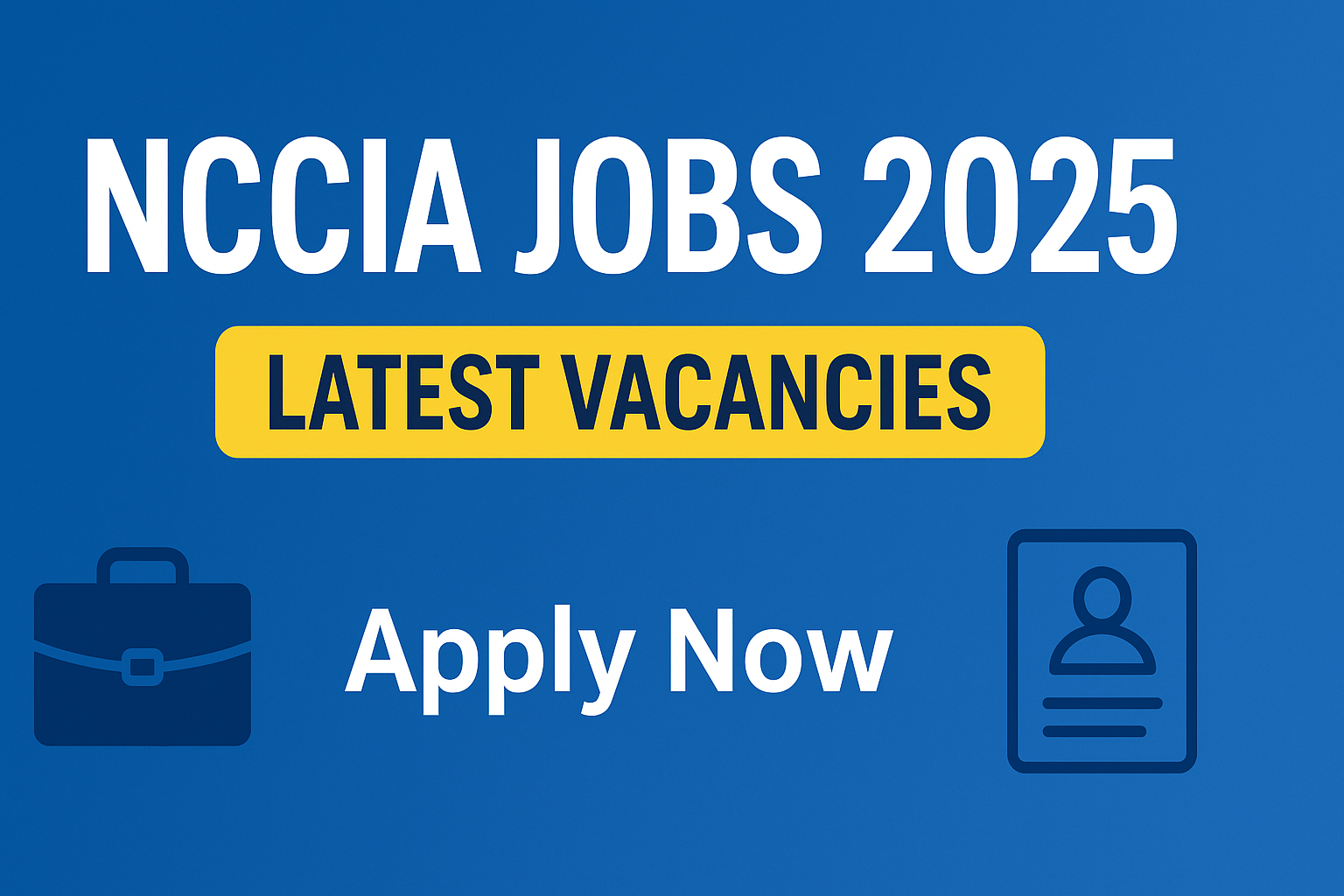 NCCIA Jobs 2025
